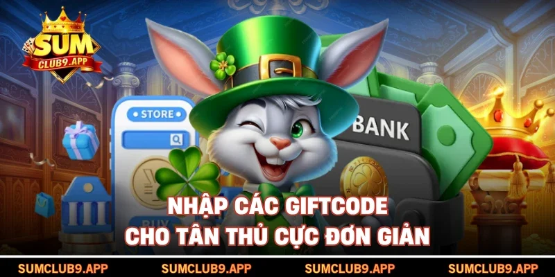 Nhập các giftcode cho tân thủ cực đơn giản